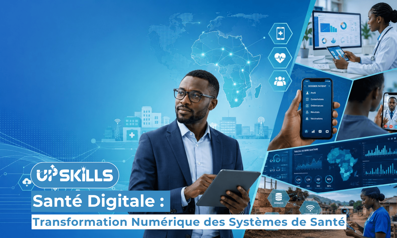 Santé Digitale : Transformation Numérique des Systèmes de Santé