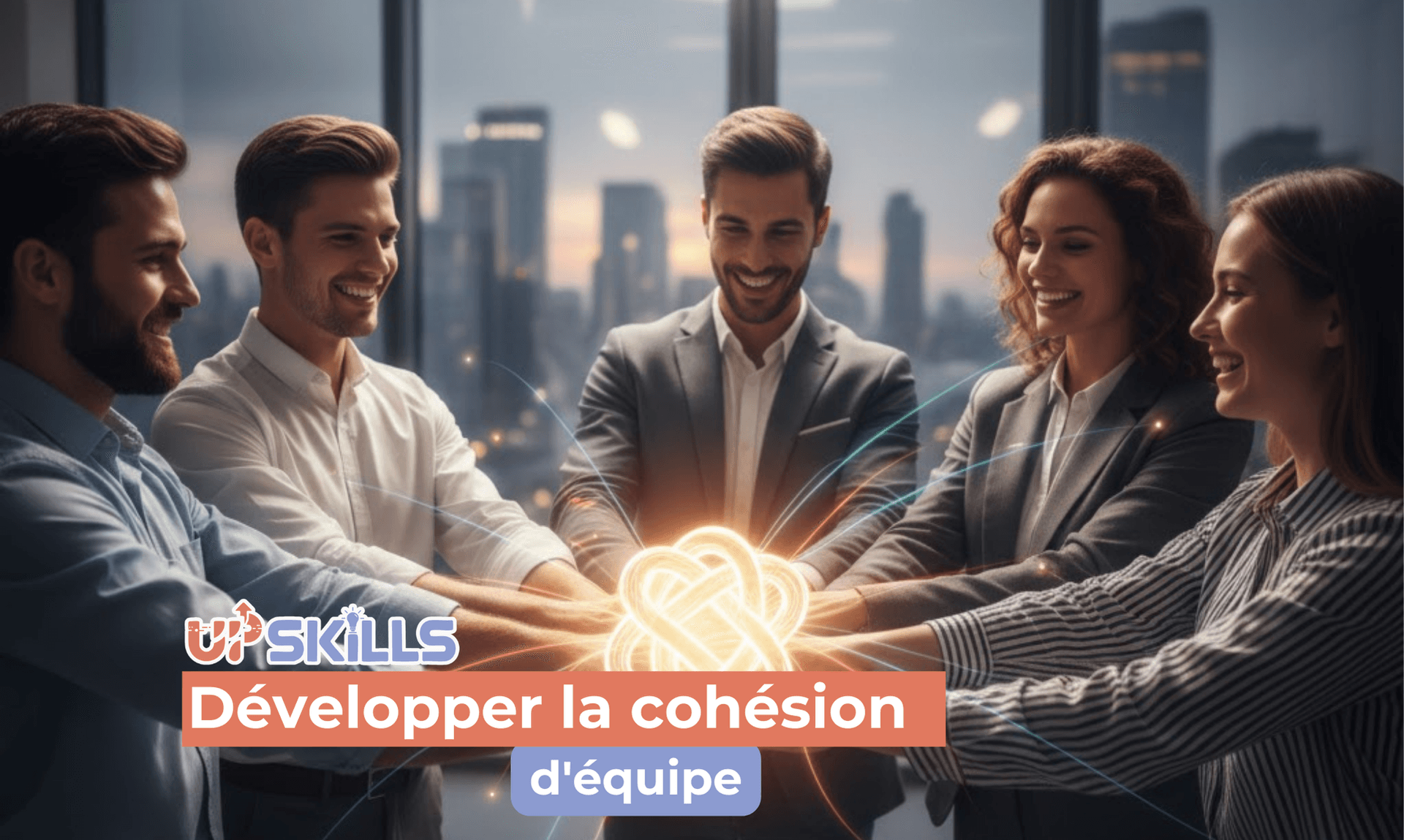 Développer la cohésion d'équipe