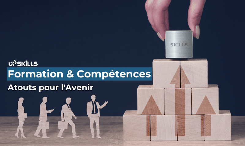 Formation & Compétences: Atouts pour l'Avenir