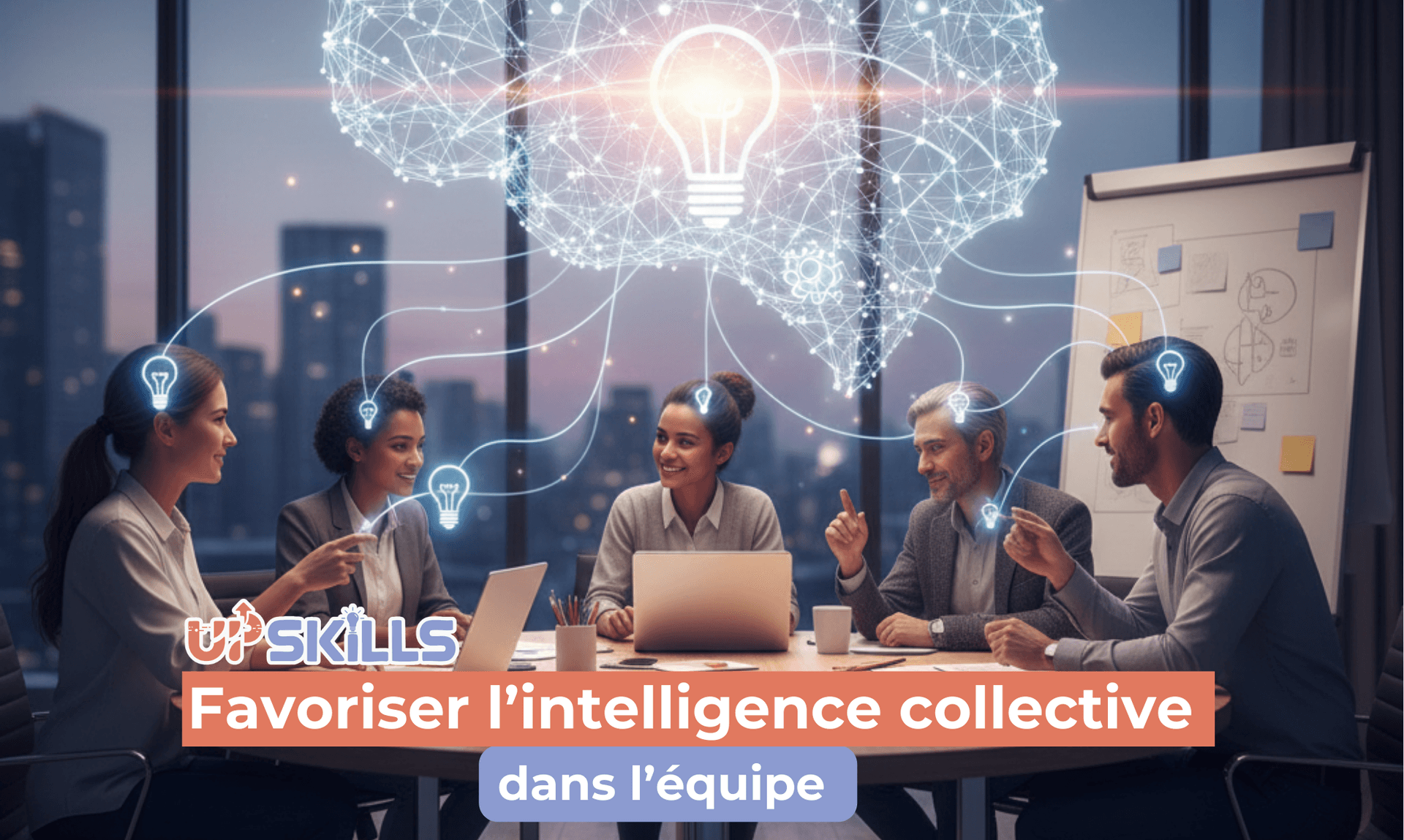 Favoriser l’intelligence collective dans l’équipe