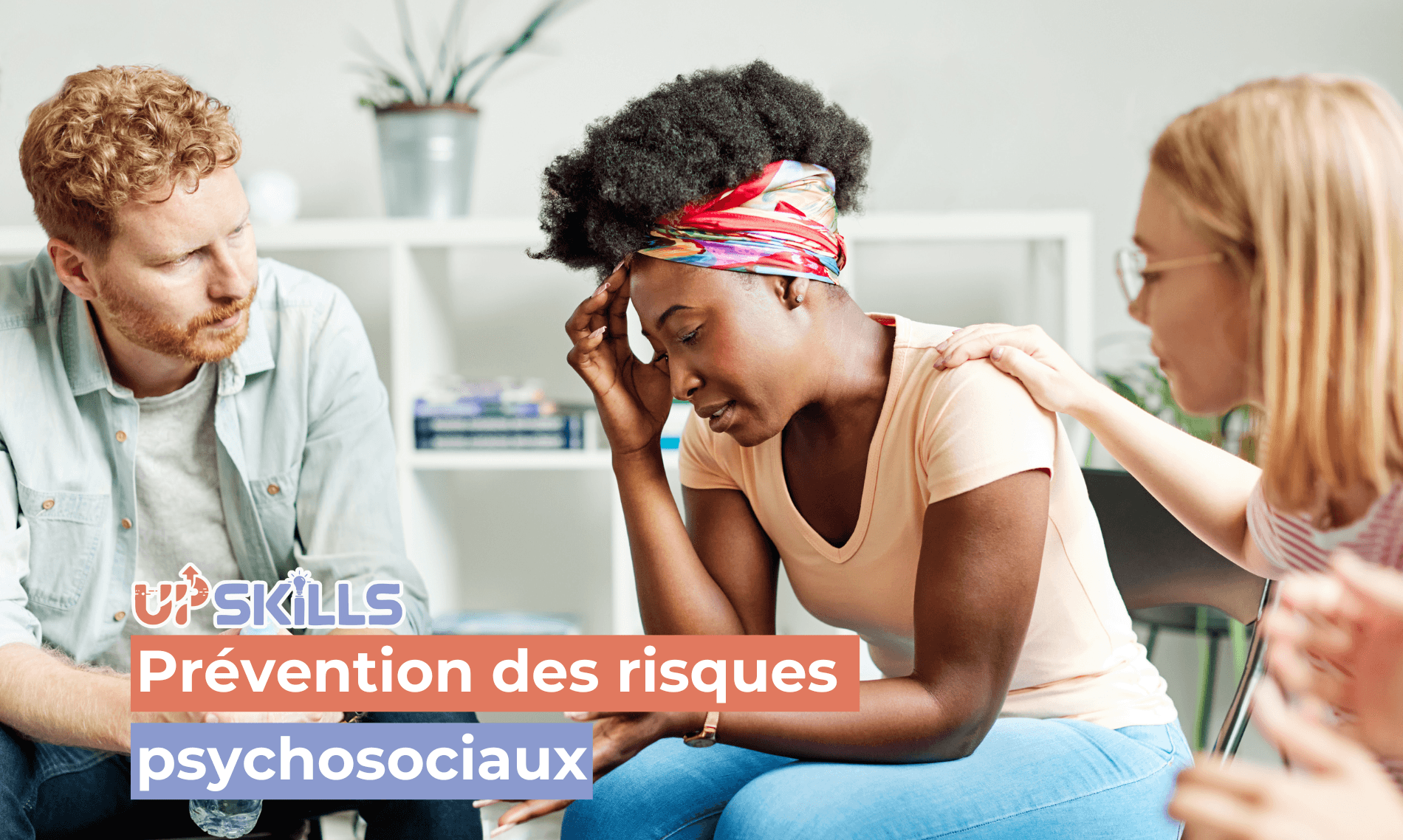 Prévention des risques psychosociaux